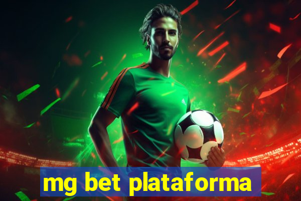 mg bet plataforma